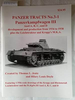 Bild des Verkufers fr Panzer Tracts No.3-1 - Panzerkampfwagen III : zum Verkauf von Versand-Antiquariat Konrad von Agris e.K.