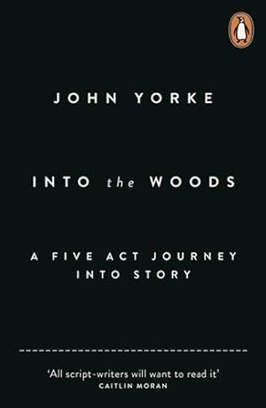 Bild des Verkufers fr Into the Woods : How Stories Work and Why We Tell Them zum Verkauf von GreatBookPrices