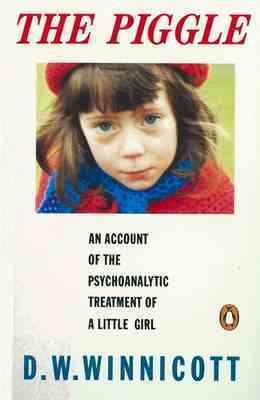 Seller image for Piggle : An Account of the Psychoanalytic Treatment of a Little Girl for sale by GreatBookPricesUK