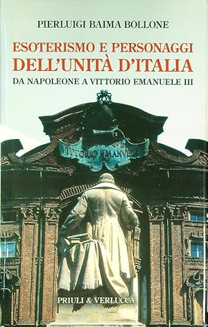 Bild des Verkufers fr Esoterismo e personaggi dell'unita' d'Italia zum Verkauf von Librodifaccia