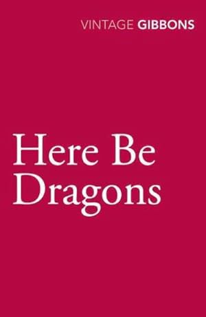 Seller image for Here Be Dragons for sale by GreatBookPricesUK