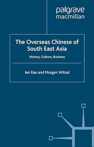 Seller image for The Overseas Chinese of South East Asia: History, Culture, Business for sale by moluna
