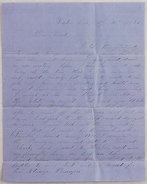 [Clark, S.M.?]. Original Autograph Letter Written by a Gold Miner in the Garden Valley (El Dorado...