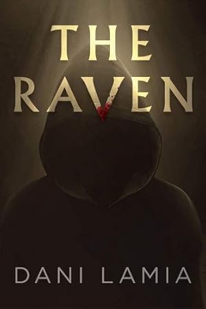 Seller image for The Raven by Lamia, Dani, Wolverton, Terry [Paperback ] for sale by booksXpress