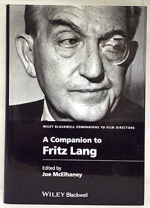 A Companion to Fritz Lang. Edited by Joe McElhaney.
