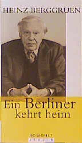 Seller image for Ein Berliner kehrt heim: Elf Reden (1996 - 1999) for sale by Gerald Wollermann
