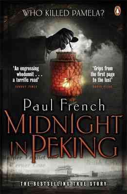 Seller image for Midnight in Peking : The Murder That Haunted the Last Days of Old China for sale by GreatBookPricesUK