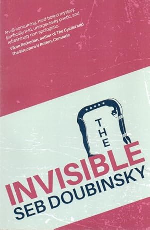 Bild des Verkufers fr The Invisible zum Verkauf von San Francisco Book Company