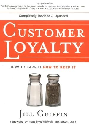 Image du vendeur pour Customer Loyalty: How to Earn It, How to Keep It by Griffin, Jill [Paperback ] mis en vente par booksXpress