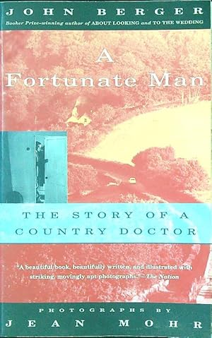 Seller image for A Fortunate Man: The Story of a Country Doctor for sale by Librodifaccia