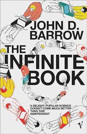 Immagine del venditore per Infinite Book : A Short Guide to the Boundless, Timeless And Endless venduto da GreatBookPricesUK