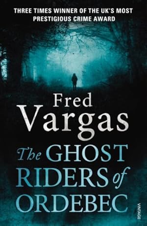 Seller image for Ghost Riders of Ordebec : A Commissaire Adamsberg Novel for sale by GreatBookPricesUK