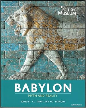 Babylon: Myth And Reality