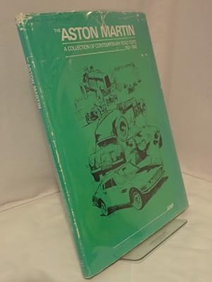 Seller image for The Aston Martin: A Collection of Contemporary Road Tests 1921-1942 for sale by YattonBookShop PBFA