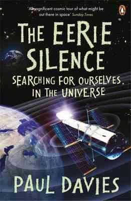 Imagen del vendedor de Eerie Silence : Searching for Ourselves in the Universe a la venta por GreatBookPricesUK