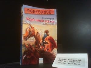 Seller image for Bryant, Bonnie: Ponybande; Teil: Bd. 2., Meggie mischt sich ein. aus dem Amerikan. von Sabine Tandetzke / Arena-Taschenbuch ; 2821 for sale by Der Buchecker