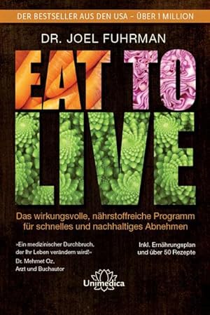 Fuhrman, J: Eat to Live