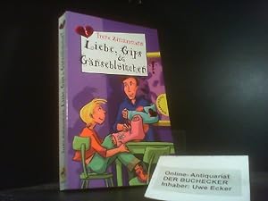 Bild des Verkäufers für Liebe, Gips & Gänseblümchen. Freche Mädchen - freche Bücher! zum Verkauf von Der Buchecker
