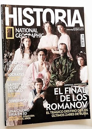 Seller image for HISTORIA. National Geographic. EL FINAL DE LOS ROMANOV. El trgico destino de los ltimos zares de Rusia. for sale by Libros con Vidas