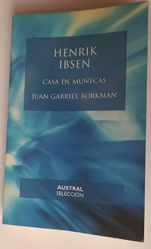 Seller image for Casa de muecas / Juan Gabriel Borkman for sale by La Leona LibreRa