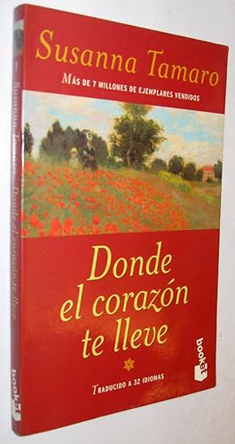 Seller image for (P1) DONDE EL CORAZON TE LLEVE for sale by UNIO11 IMPORT S.L.