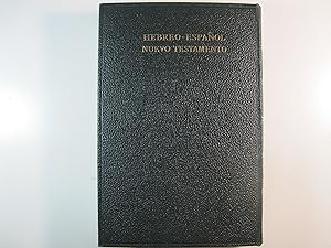 Imagen del vendedor de EL NUEVO TESTAMENTO DE NUESTRO SEOR JESUCRISTO. THE NEW TESTAMENT IN HEBREW AND SPANISH. a la venta por Costa LLibreter