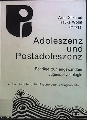 Seller image for Adoleszenz und Postadoleszenz : Beitr. zur angewandten Jugendpsychologie. for sale by books4less (Versandantiquariat Petra Gros GmbH & Co. KG)