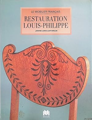 Image du vendeur pour Le mobilier franais: Restauration Louis-Philippe mis en vente par Klondyke