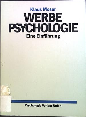 Bild des Verkufers fr Werbepsychologie : Eine Einfhrung. zum Verkauf von books4less (Versandantiquariat Petra Gros GmbH & Co. KG)