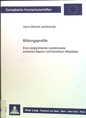 Seller image for Bildungsprofile : Eine vergleichende Lnderstudie zwischen Bayern und Nordrhein-Westfalen. Europische Hochschulschriften / Reihe 11 / Pdagogik ; Bd. 416 for sale by books4less (Versandantiquariat Petra Gros GmbH & Co. KG)