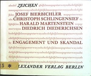 Bild des Verkufers fr Zeichen 4. Engagement und Skandal. zum Verkauf von books4less (Versandantiquariat Petra Gros GmbH & Co. KG)