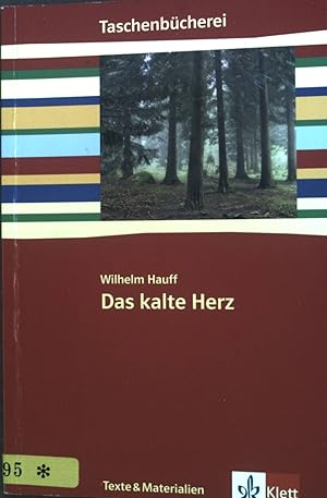 Immagine del venditore per Das kalte Herz : Ein Mrchen. venduto da books4less (Versandantiquariat Petra Gros GmbH & Co. KG)