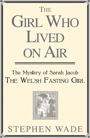 Seller image for Girl Who Lived on Air : The Girl Who Lived on Air for sale by GreatBookPricesUK