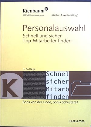 Bild des Verkufers fr Personalauswahl : Schnell und sicher Top-Mitarbeiter finden. zum Verkauf von books4less (Versandantiquariat Petra Gros GmbH & Co. KG)