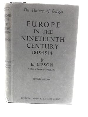 Seller image for Europe in the Nineteenth Century: 1815-1914 for sale by World of Rare Books