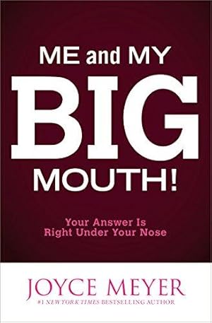 Seller image for Me and My Big Mouth! Study Guide: The Answer is Right Under Your Nose: Your Answer Is Right Under Your Nose (Me and My Big Mouth: The Answer is Right Under Your Nose) for sale by WeBuyBooks
