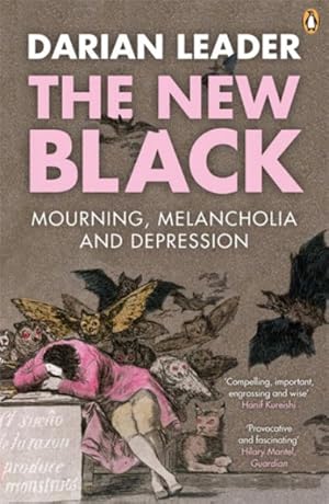 Seller image for New Black : Mourning, Melancholia and Depression for sale by GreatBookPricesUK