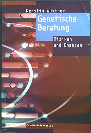 Bild des Verkufers fr Genetische Beratung : Risiken und Chancen. zum Verkauf von books4less (Versandantiquariat Petra Gros GmbH & Co. KG)