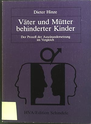 Seller image for Vter und Mtter behinderter Kinder : Der Prozess der Auseinandersetzung im Vergleich. for sale by books4less (Versandantiquariat Petra Gros GmbH & Co. KG)