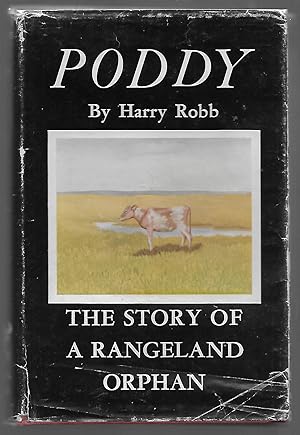 Seller image for Poddy: The Story of a Rangeland Orphan for sale by Tome Sweet Tome