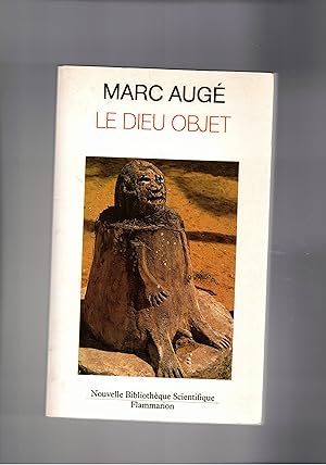 Seller image for Le dieu objet. for sale by Libreria Gull