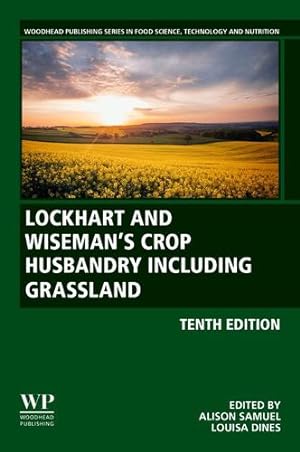 Seller image for Lockhart and Wisemanâs Crop Husbandry Including Grassland (Woodhead Publishing Series in Food Science, Technology and Nutrition) [Paperback ] for sale by booksXpress