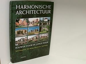 Bild des Verkufers fr Harmonische architectuur: bouwen voor de lange duur zum Verkauf von Book Broker