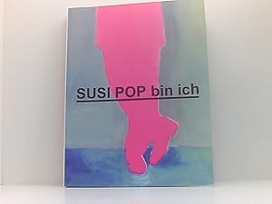 Bild des Verkufers fr SUSI POP bin ich [Hrsg.: Heinz E. Wohlrab. bers.: Brian Currid] zum Verkauf von Book Broker