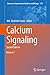 Immagine del venditore per Calcium Signaling (Advances in Experimental Medicine and Biology (1131)) [Hardcover ] venduto da booksXpress