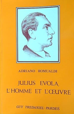 Imagen del vendedor de Julius evola, l' homme et l' oeuvre a la venta por Librodifaccia