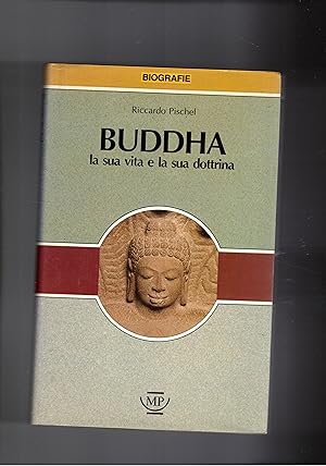 Image du vendeur pour Buddha, la sua vita e la sua dottrina. mis en vente par Libreria Gull