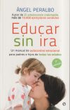 Imagen del vendedor de Educar sin ira: un manual de autocontrol emocional para padres e hijos de todas las edades a la venta por Agapea Libros