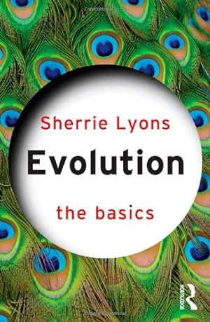 Seller image for Evolution: The Basics by Lyons, Sherrie [Paperback ] for sale by booksXpress