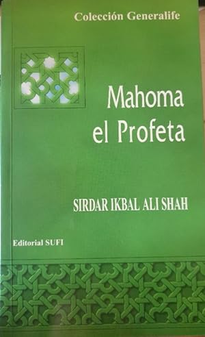 Seller image for MAHOMA EL PROFETA. for sale by Libreria Lopez de Araujo